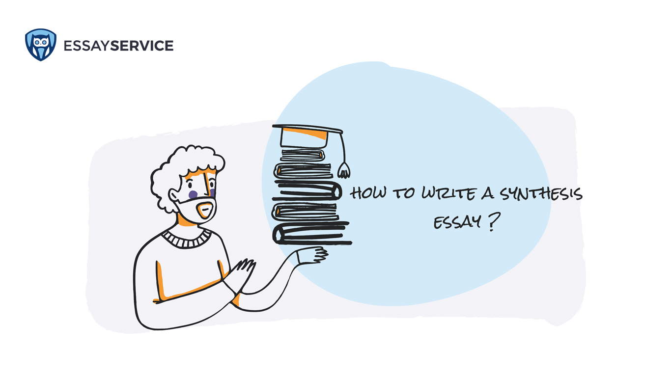 How To Write A Synthesis Essay Guide DoMyEssay Blog